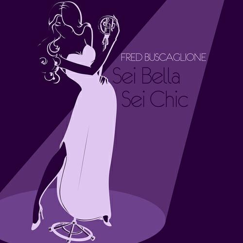 Релиз Sei bella, sei chic