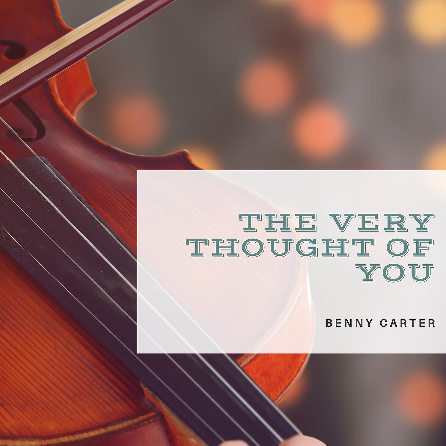 Релиз The Very Thought of You