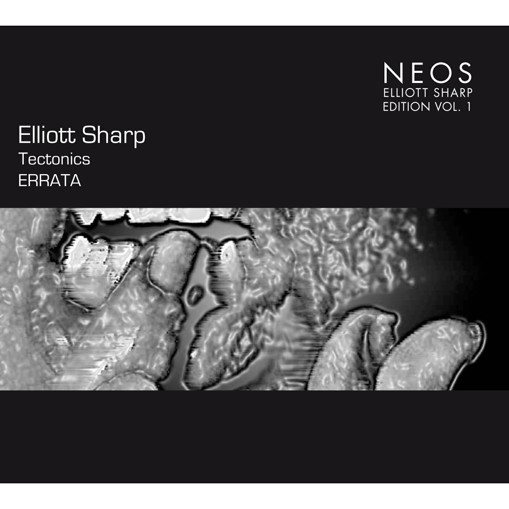 Релиз Elliot Sharp Edition, Vol. 1