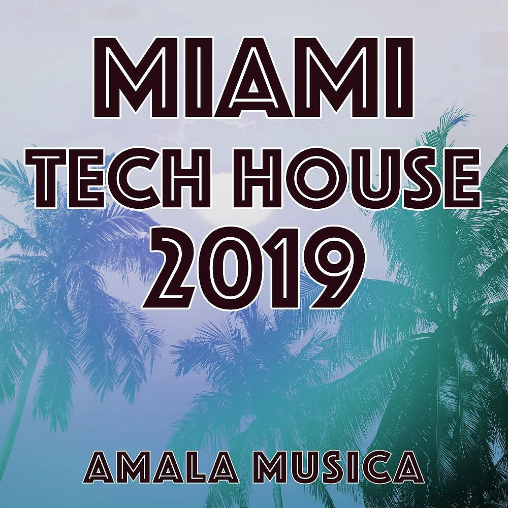 Релиз Miami Tech House 2019