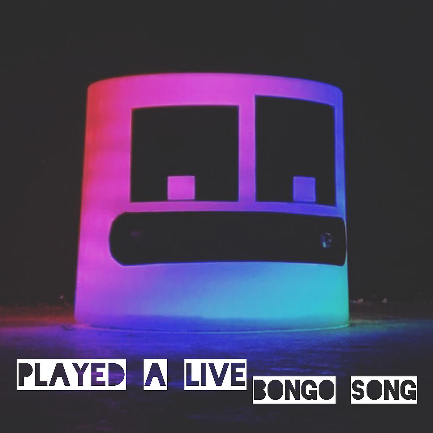Релиз Played a Live (Bongo Song)