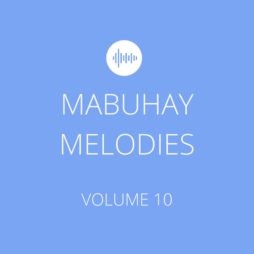 Mabuhay Melodies