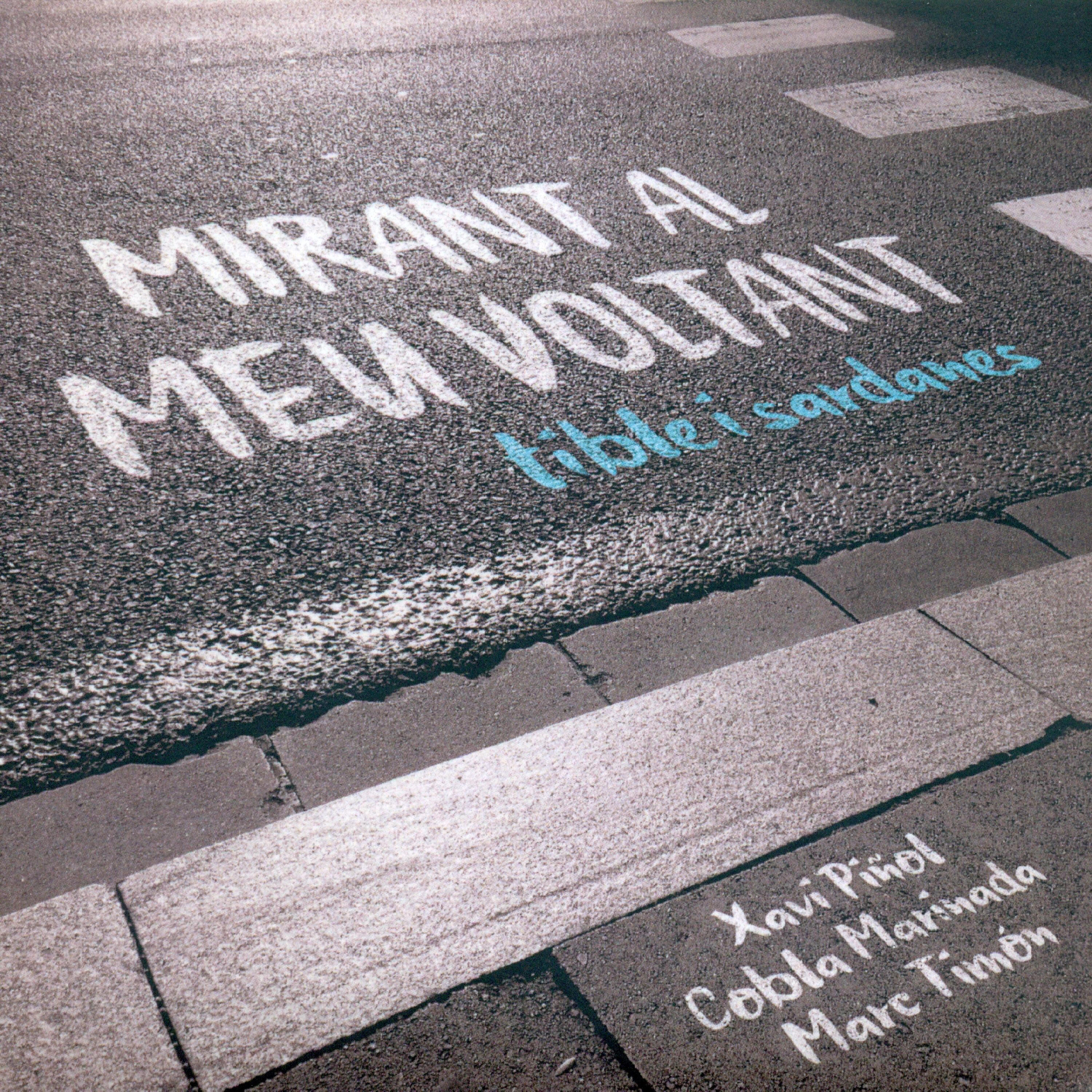 Релиз Mirant al Meu Voltant - Tible i Sardanes