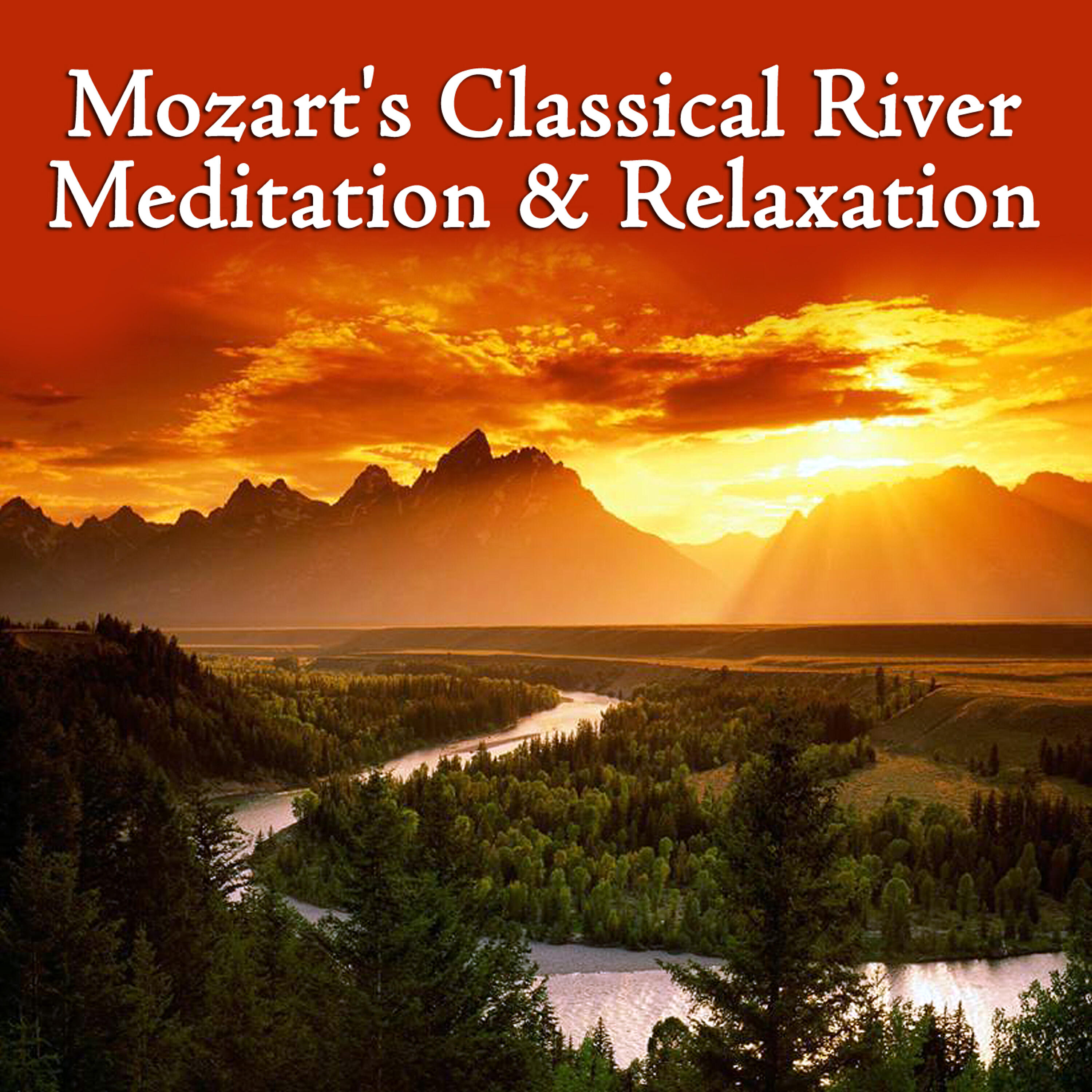 Релиз Mozart's Classical River - Meditation & Relaxation