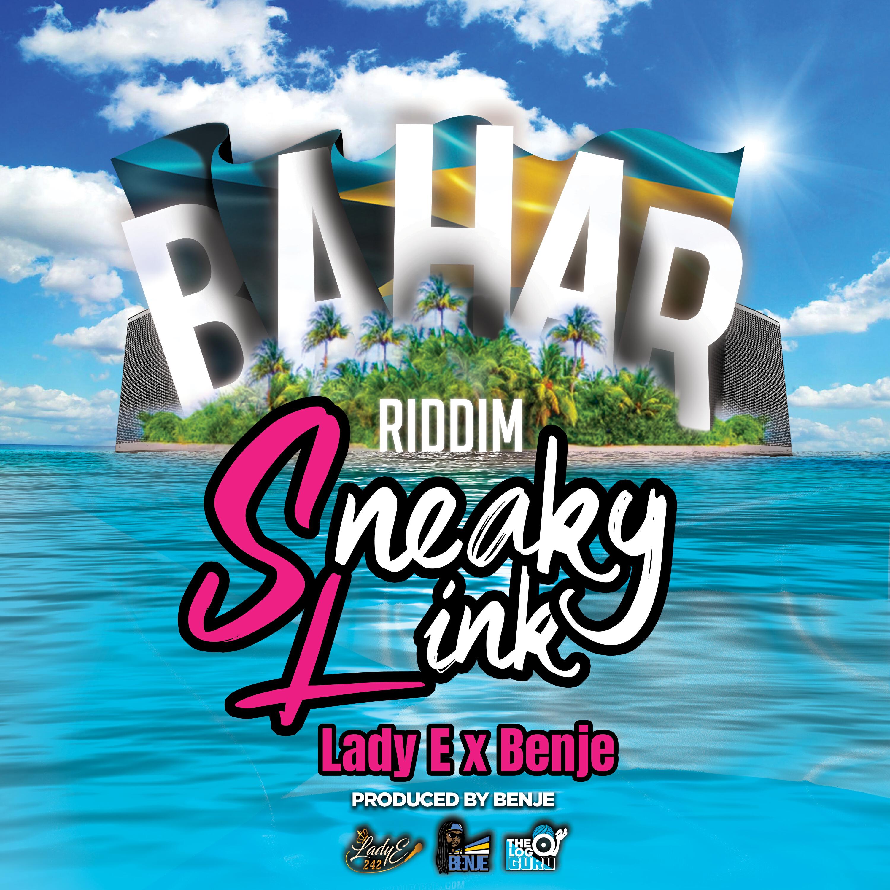 Релиз Sneaky Link (Bahar Riddim)
