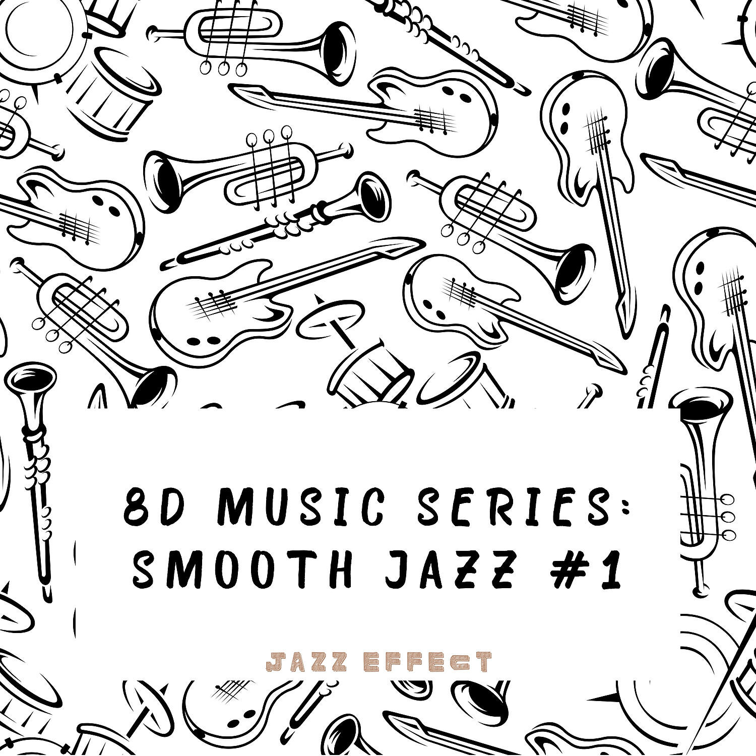 Релиз 8D Music Series: Smooth Jazz #1