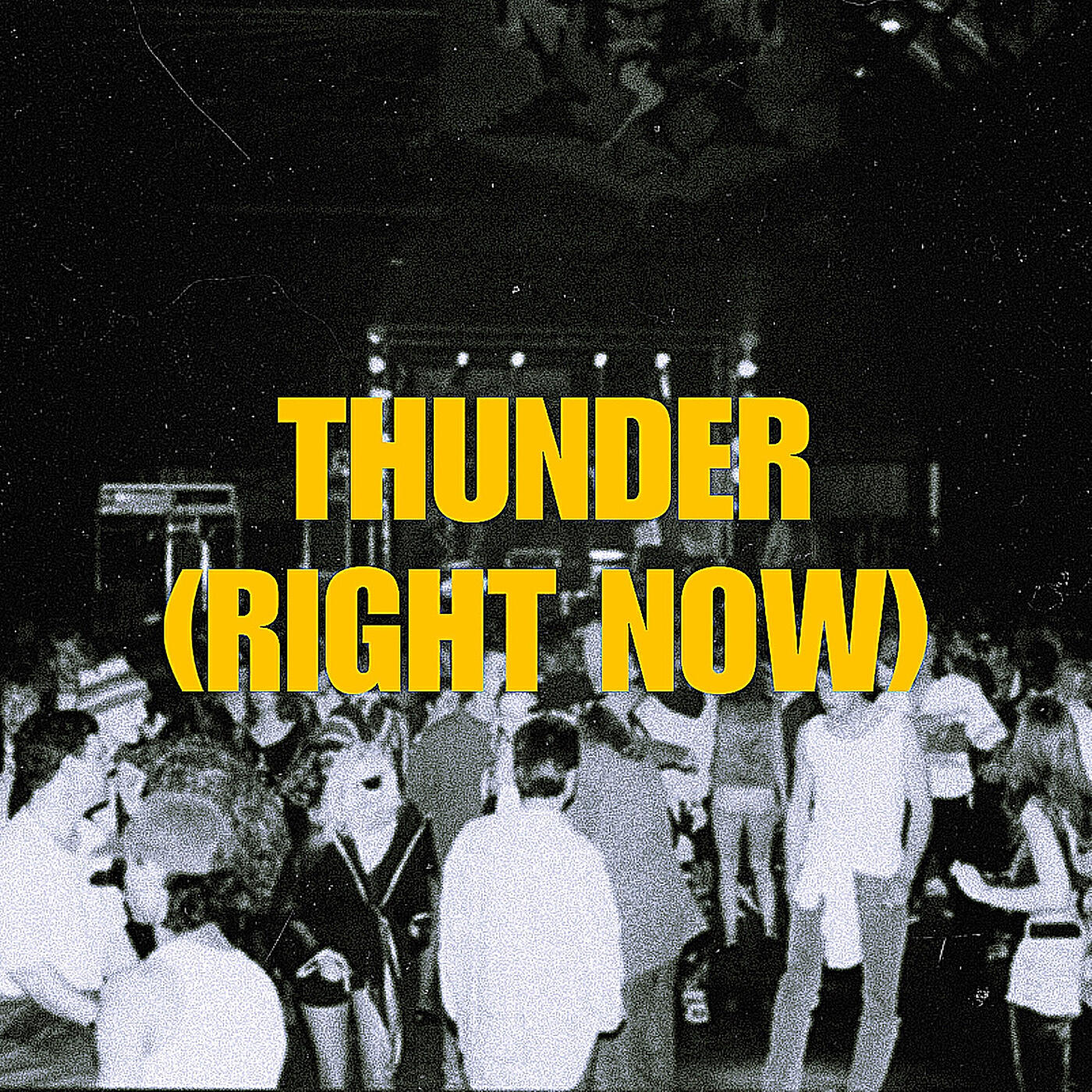 Релиз Thunder (Right Now)