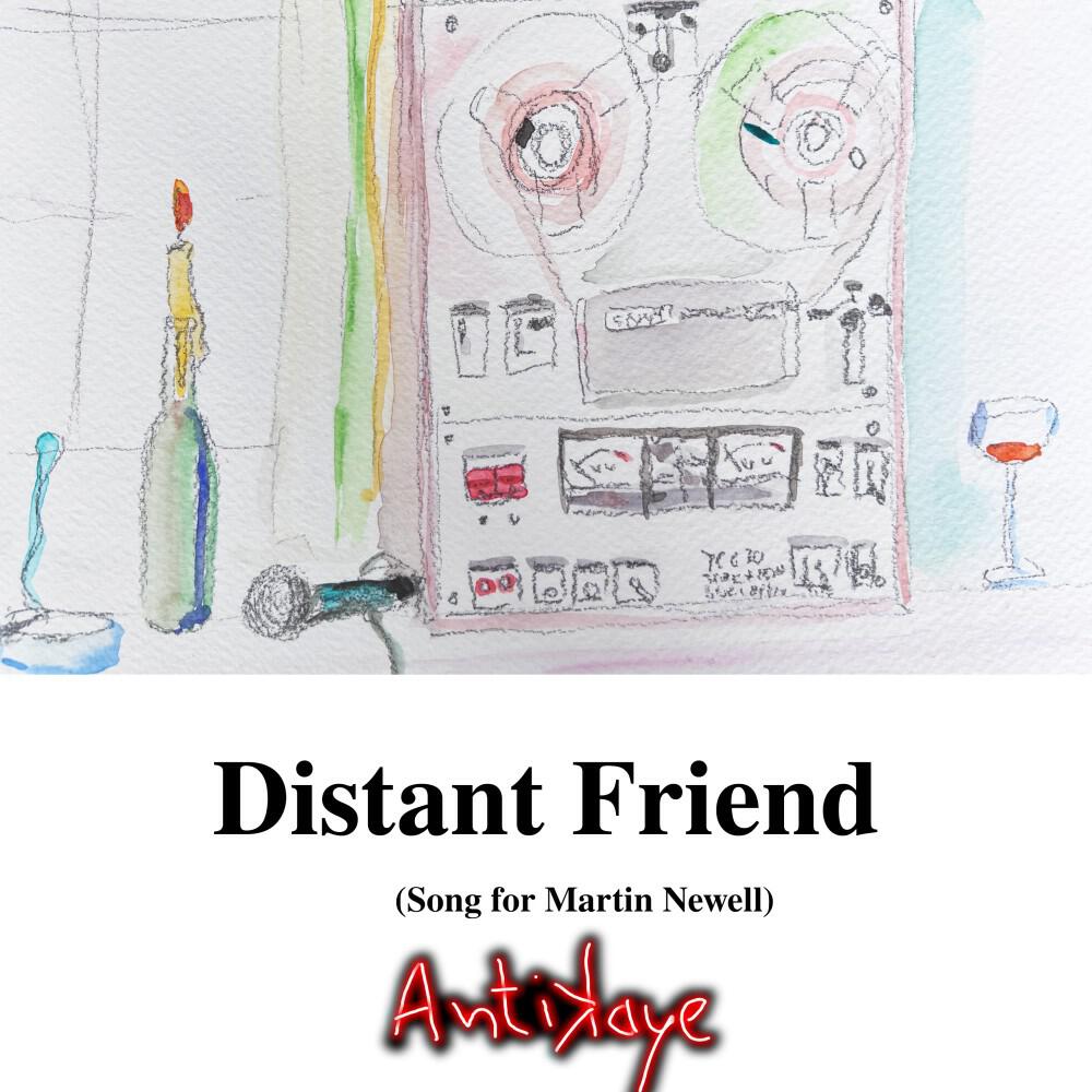 Релиз Distant Friend - Song for Martin Newell