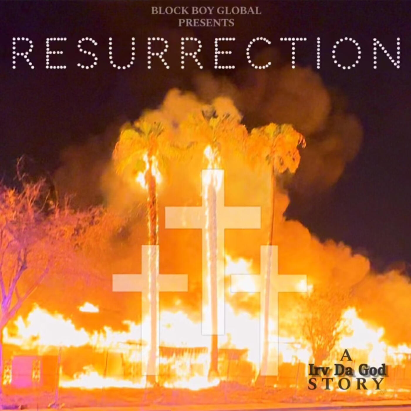 Релиз Resurrection ( A Irv da God Story )