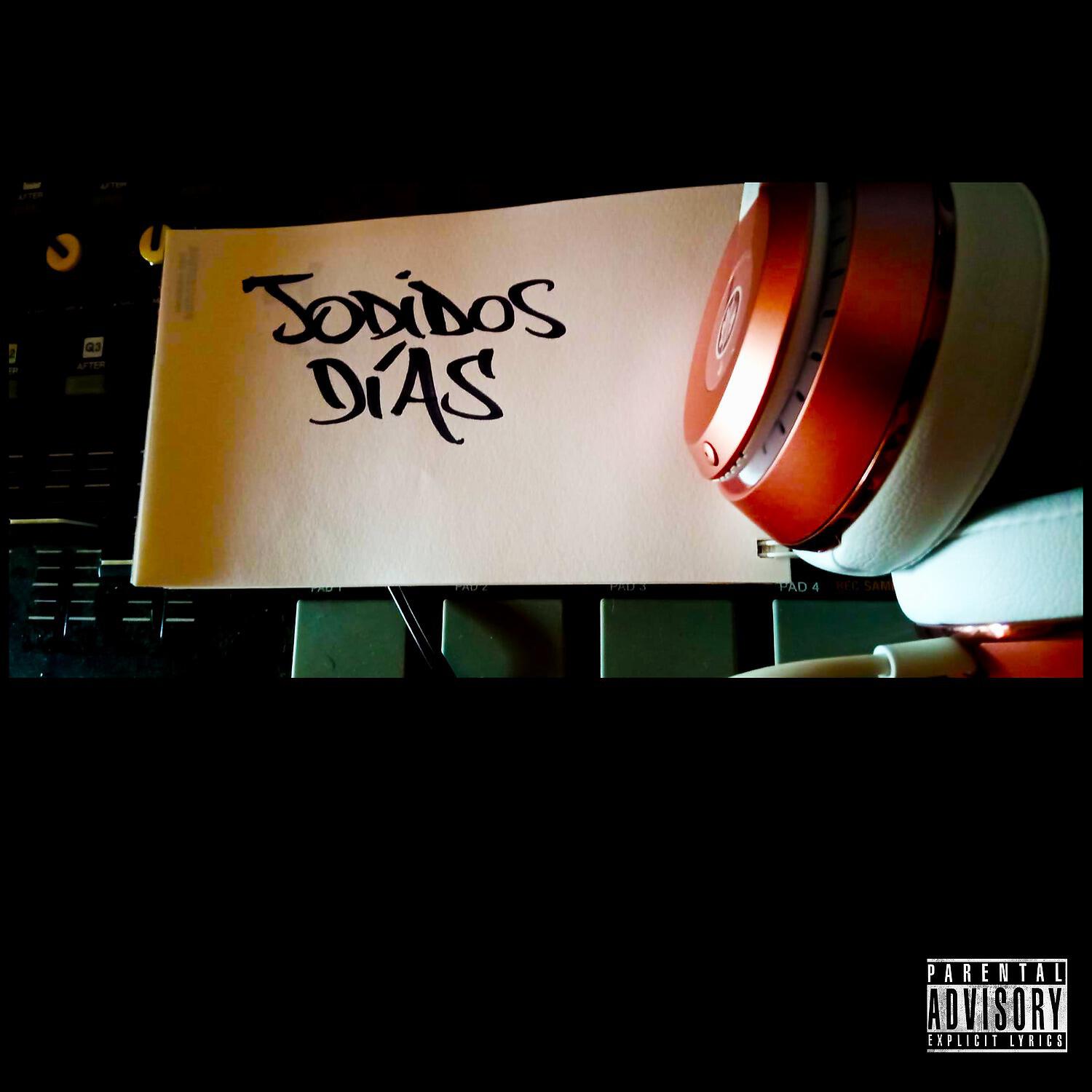 Релиз Jodidos días