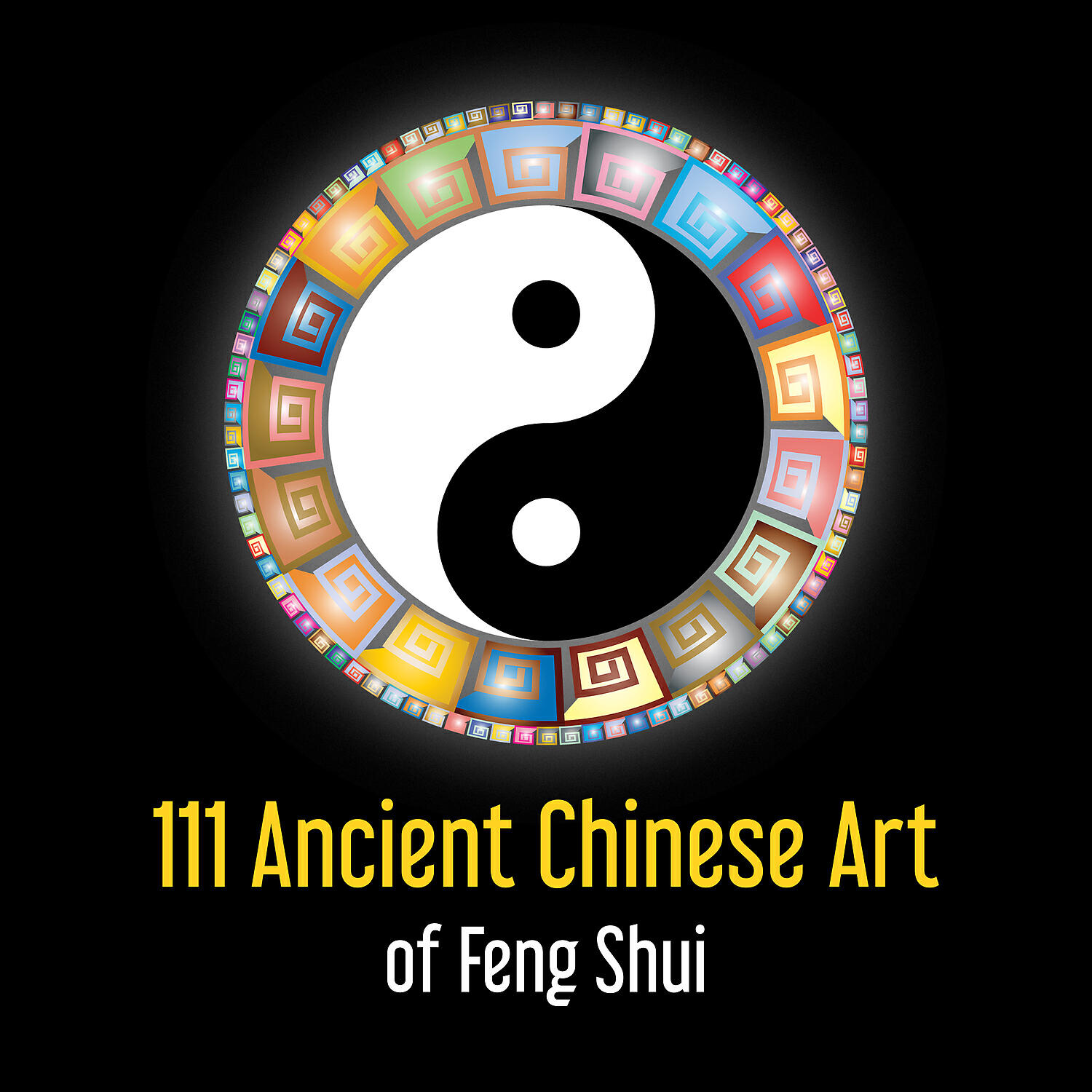 Релиз 111 Ancient Chinese Art of Feng Shui - Balance and Harmony, Active Qi Healing Flow, Improve Your Workout, Secret of Success, Mindfulness Movement