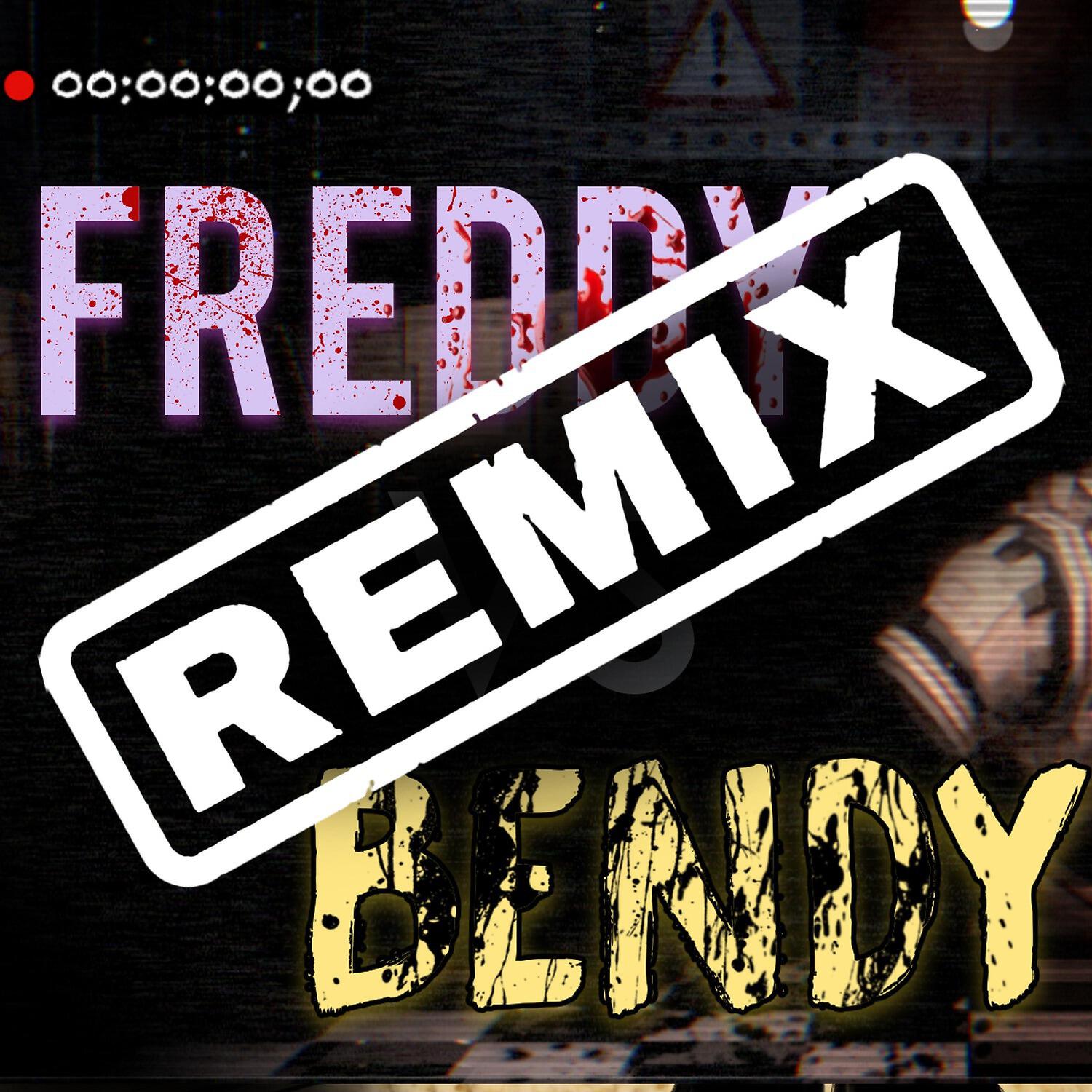 Релиз Freddy VS Bendy (Remix)
