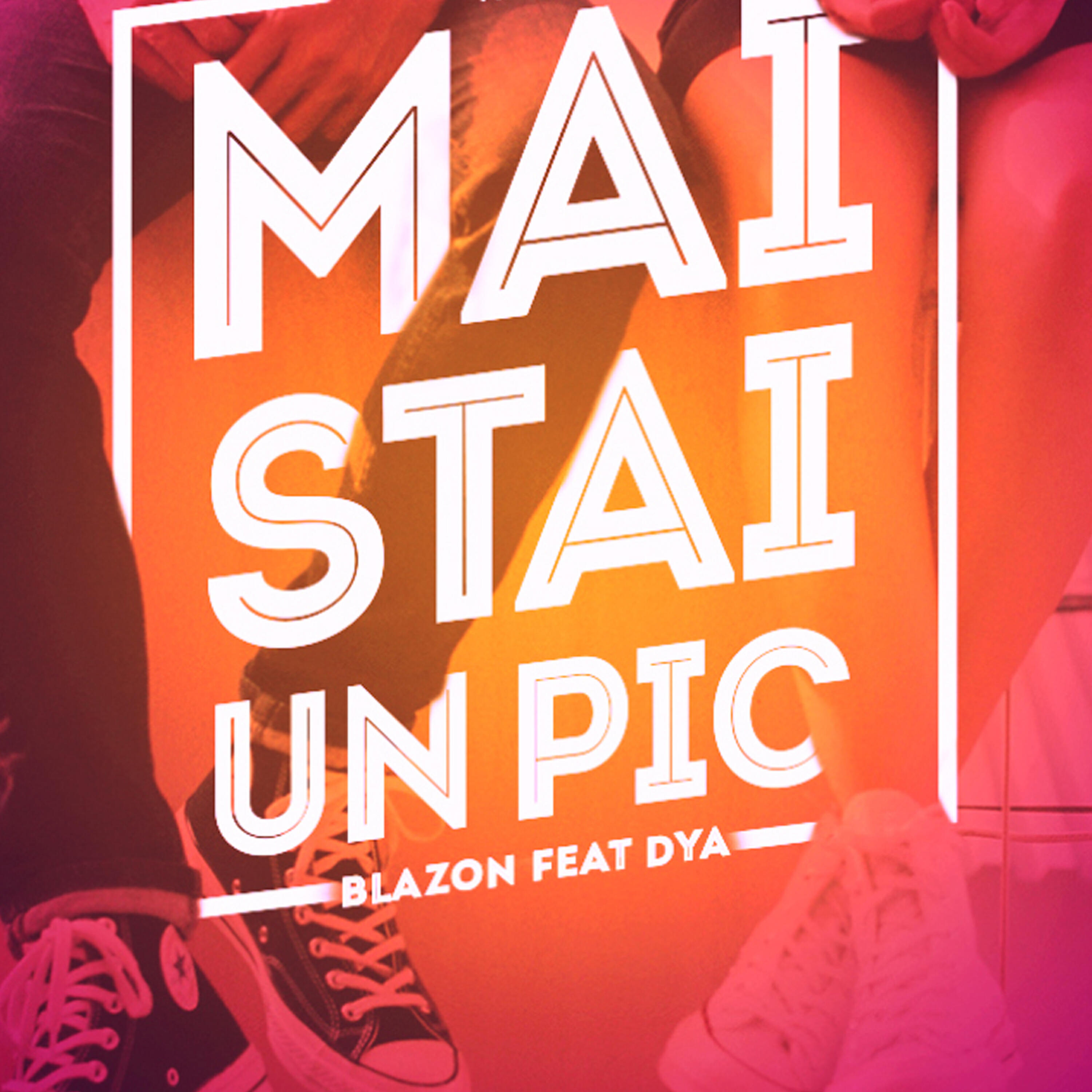 Релиз Mai Stai Un Pic