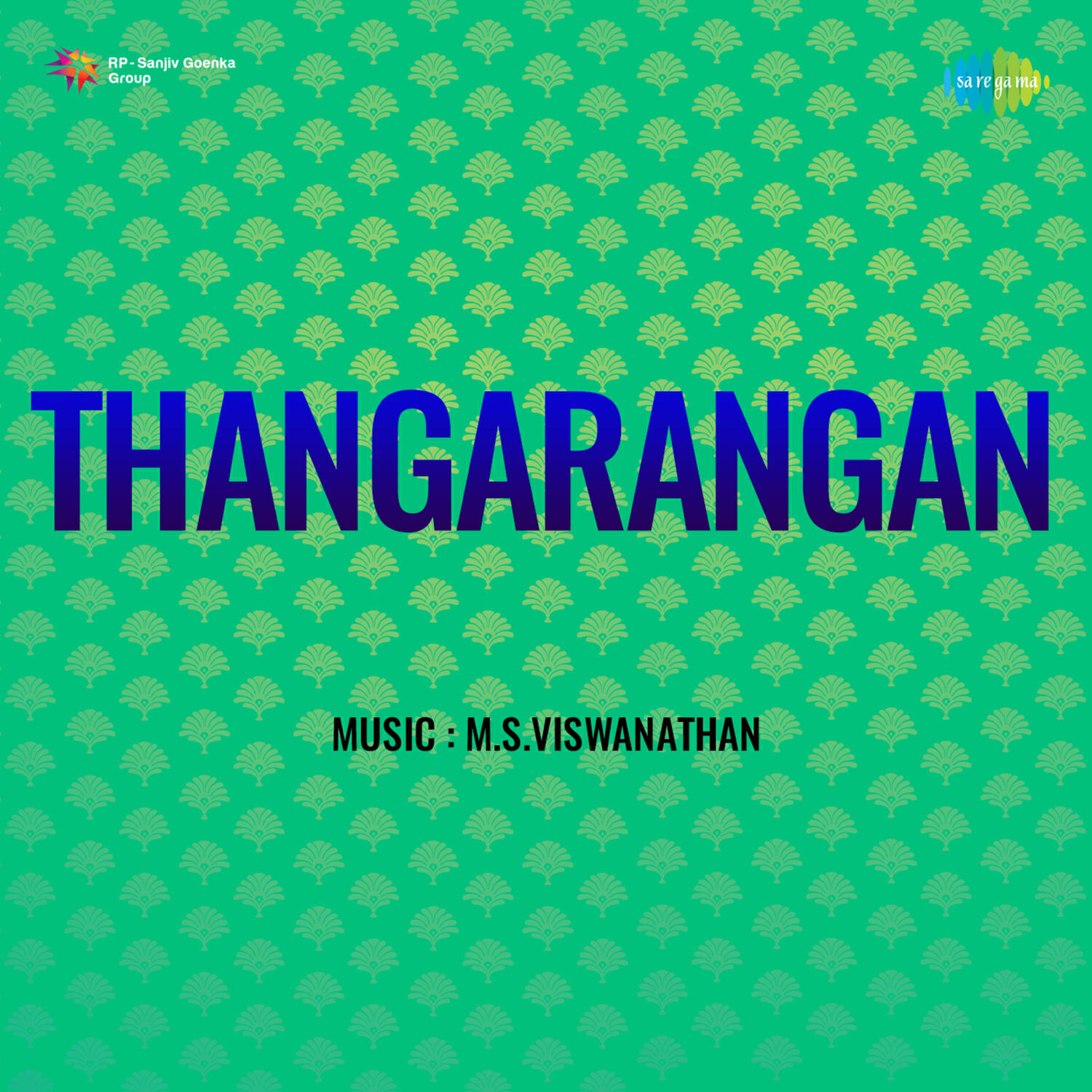 Релиз Thangarangan (Original Motion Picture Soundtrack)