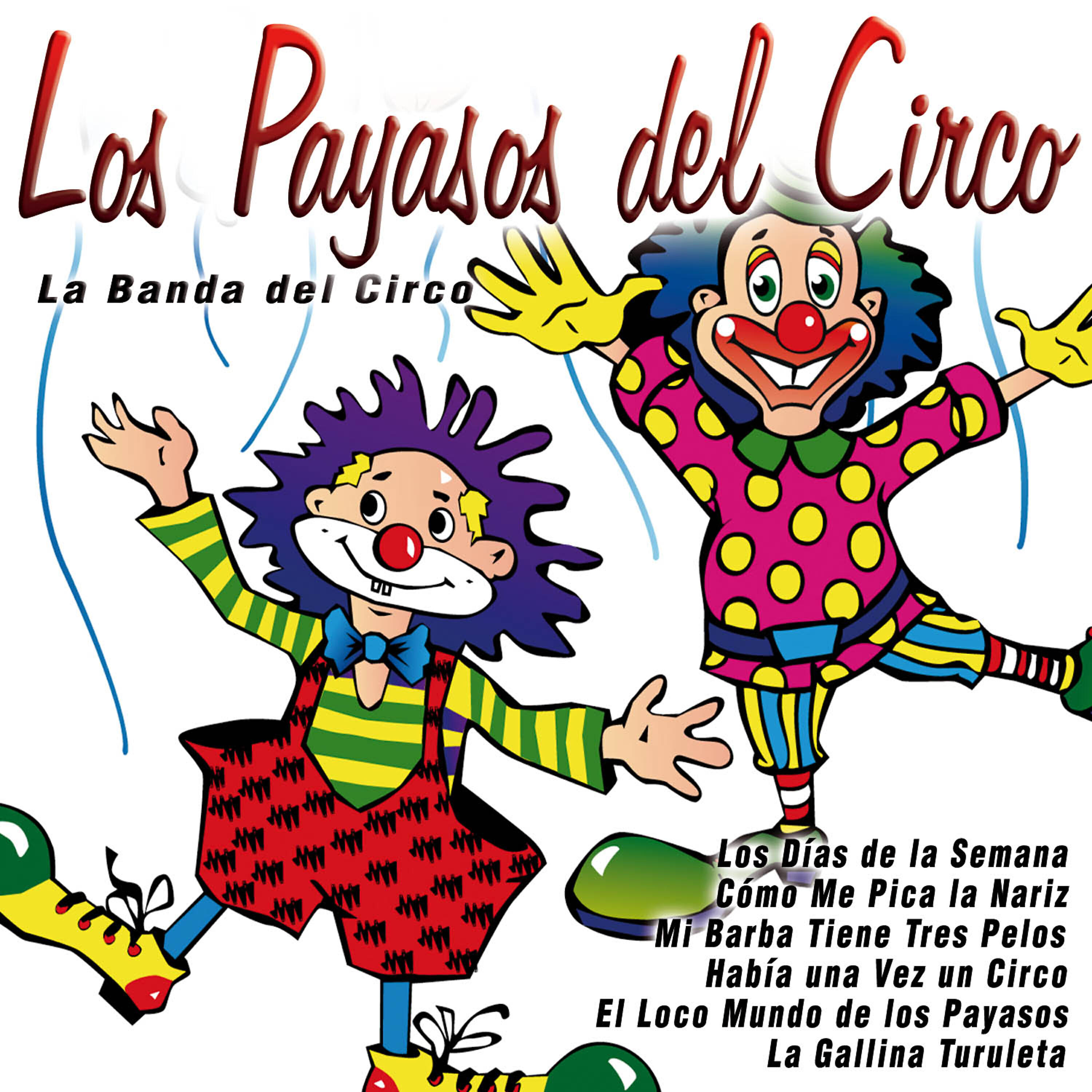 Релиз Los Payasos del Circo