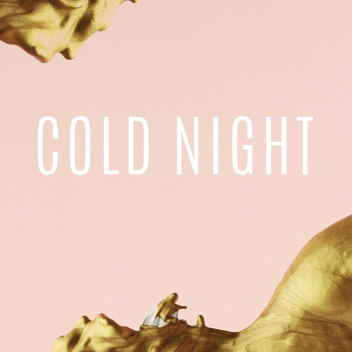 Релиз Cold Night