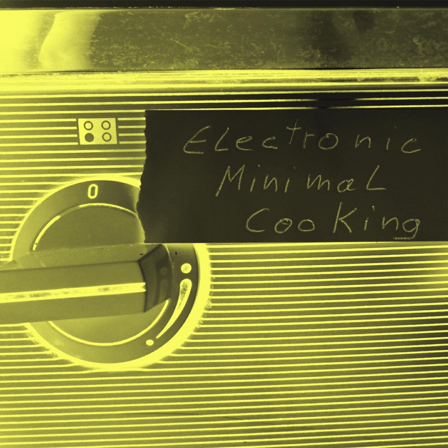 Релиз Electronic Minimal Cooking