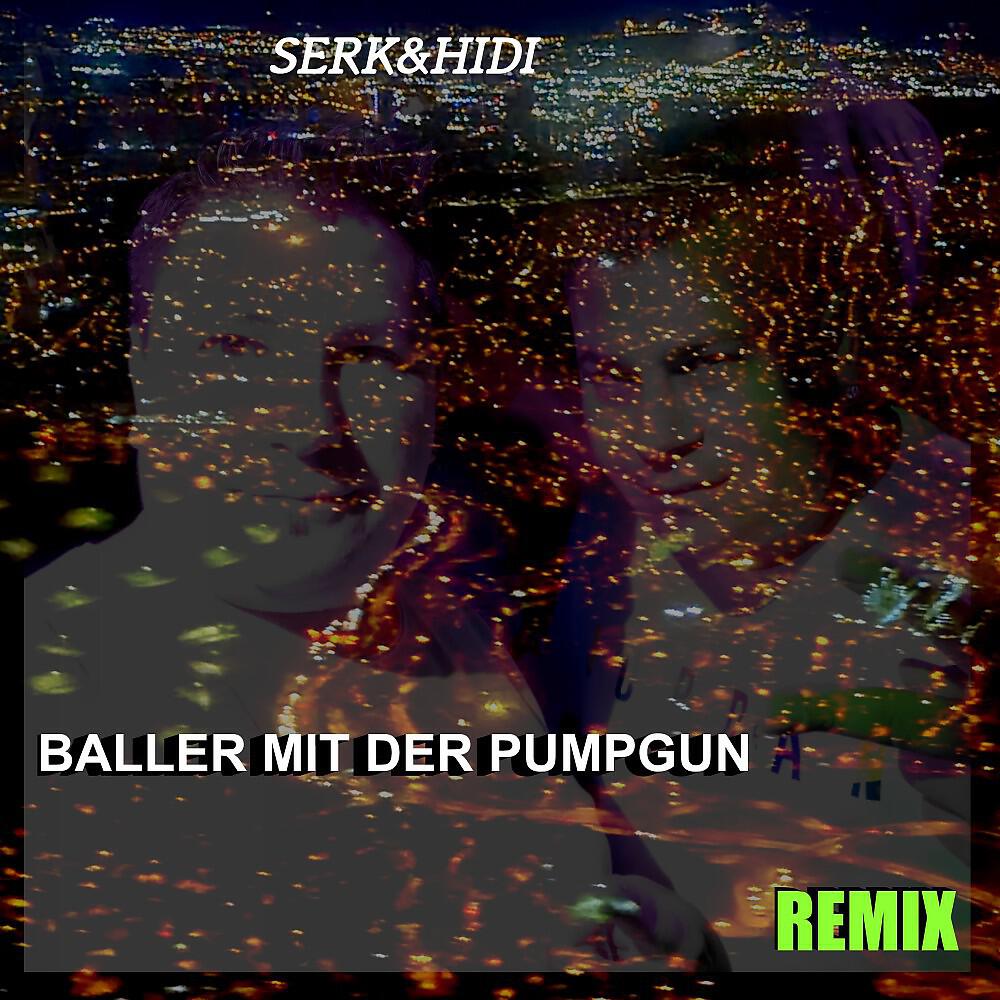 Релиз Baller mit der Pumpgun (Remix)