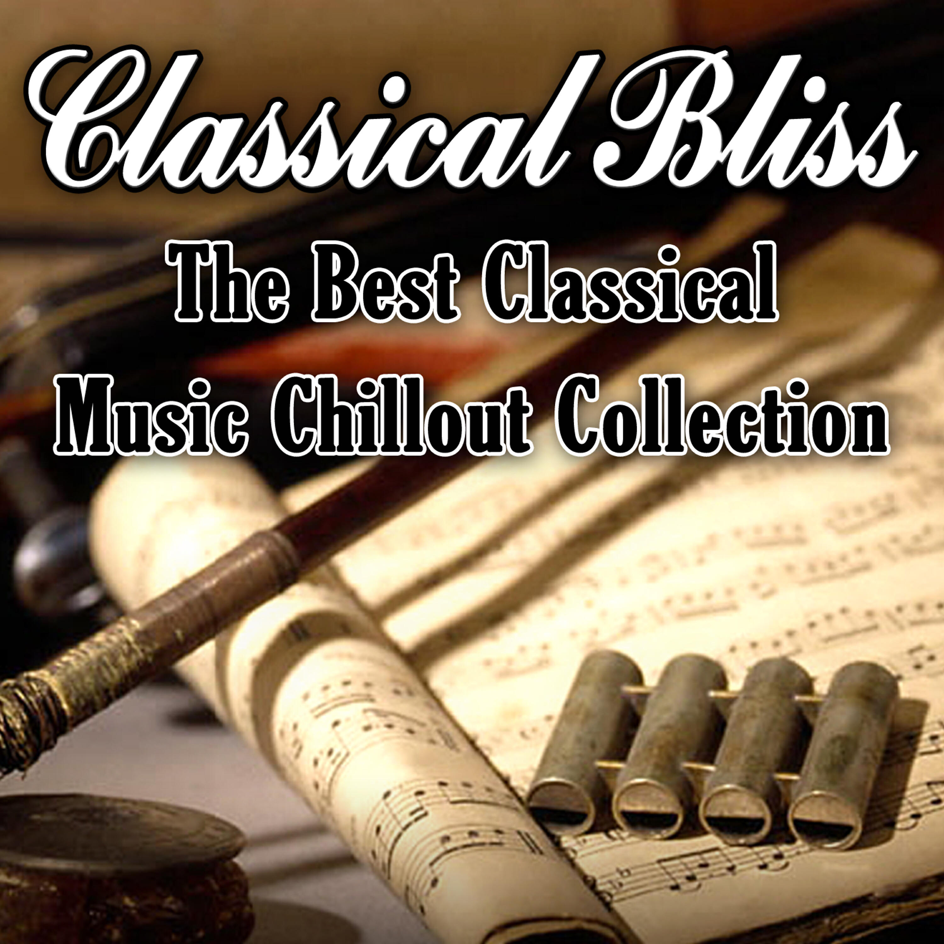 Релиз Classical Bliss - The Best Classical Music Chillout Collection
