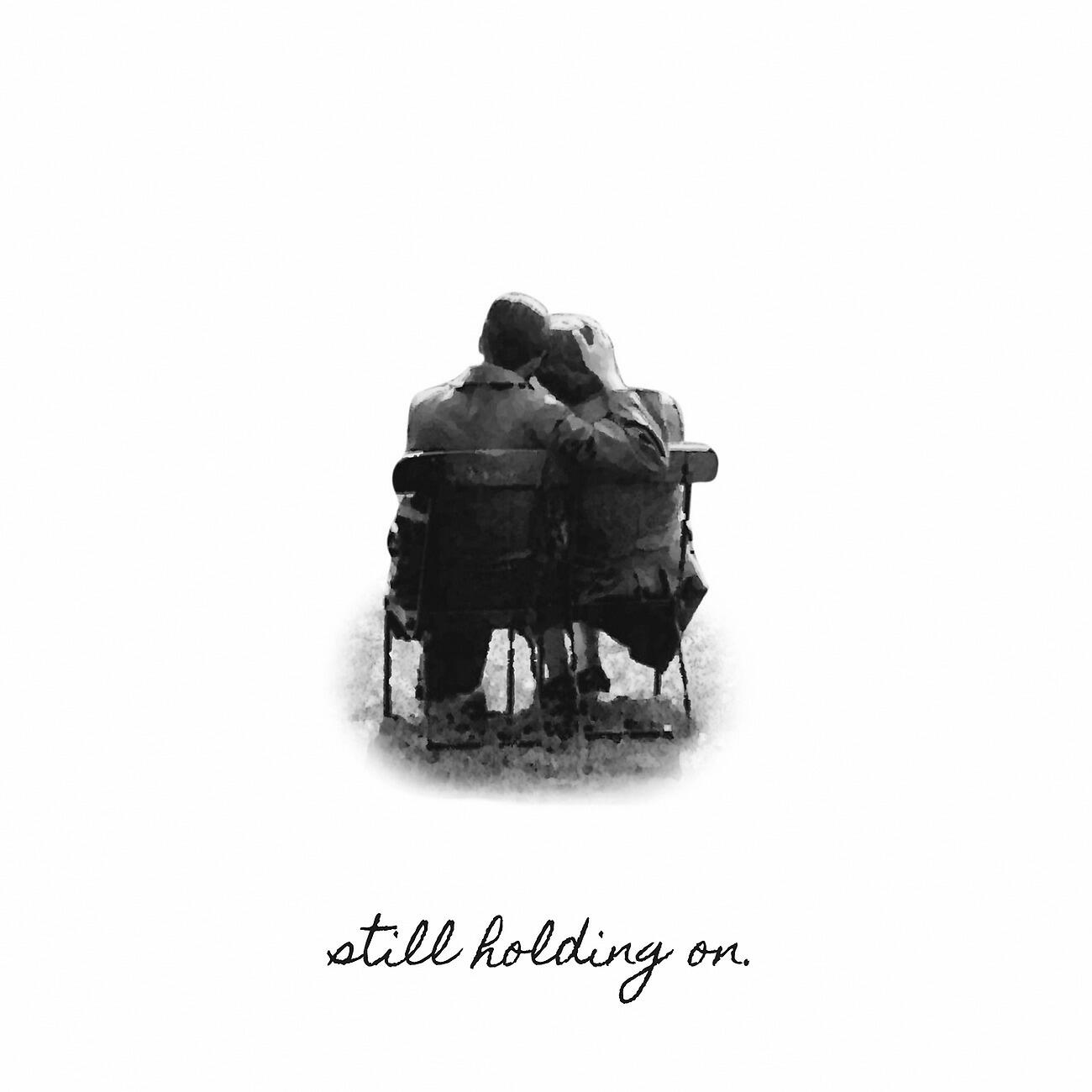Релиз Still Holding On