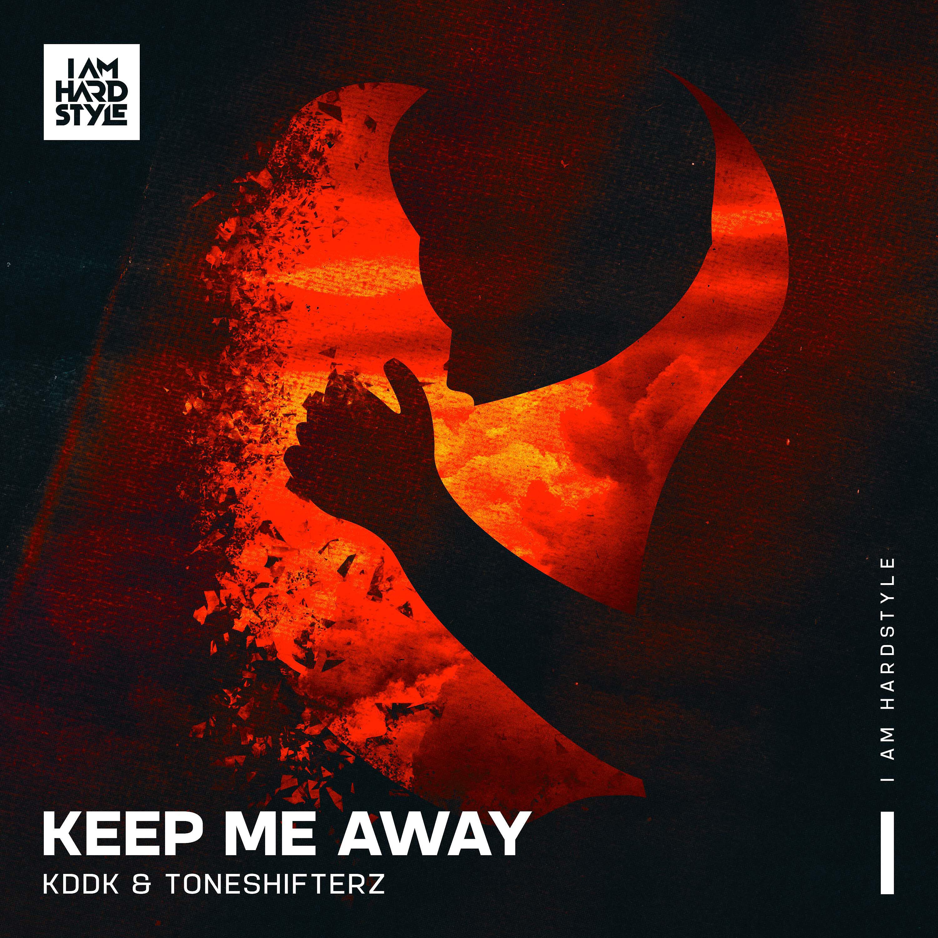 KDDK, Toneshifterz - Keep Me Away (Extended Mix)