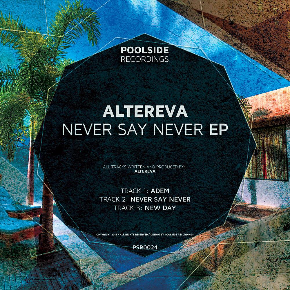 Релиз Never Say Never EP