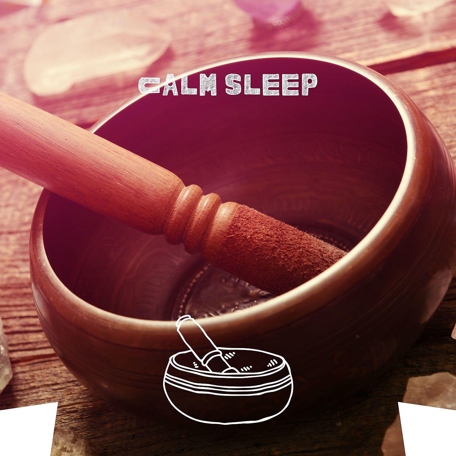 Релиз Calm Sleep, Music to Listen Before Sleep