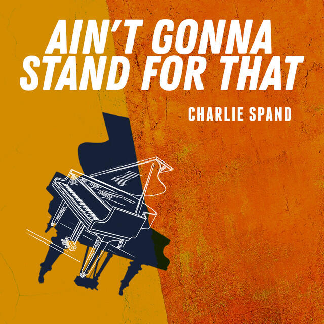 Релиз Ain't Gonna Stand for That