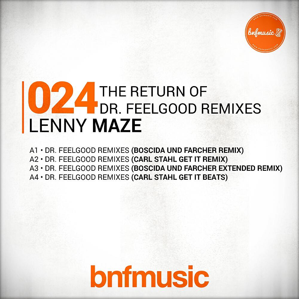 Релиз The Return Of Dr. Feelgood Remixes