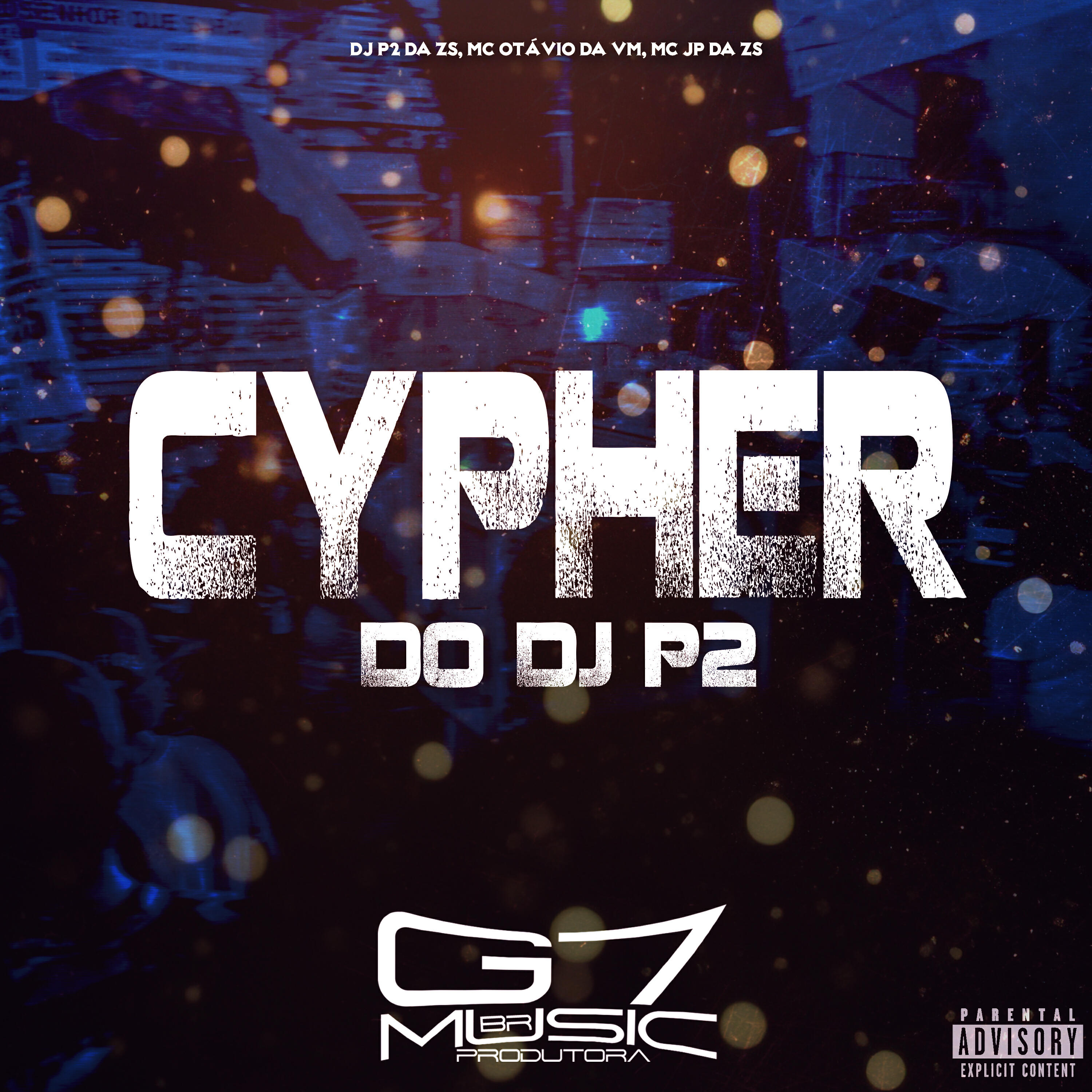 Скачать песню DJ P2 DA ZS, MC OTÁVIO DA VM, MC JP DA ZS - Cypher do Dj P2 бесплатно в MP3 для Android и iOS