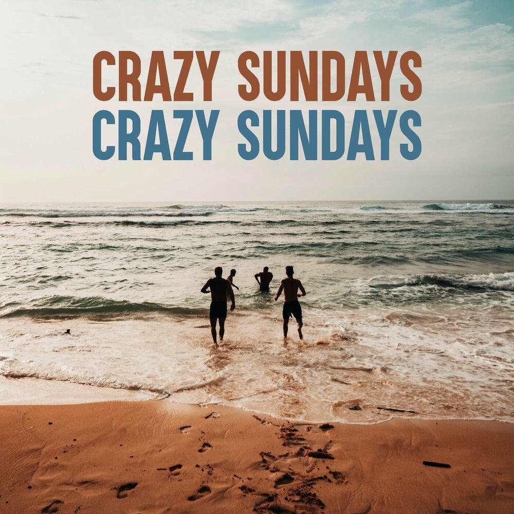 Релиз Crazy Sundays