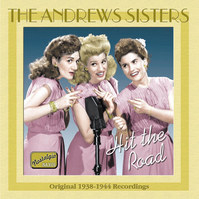 Релиз ANDREWS SISTERS: Hit the Road (1938-1944)
