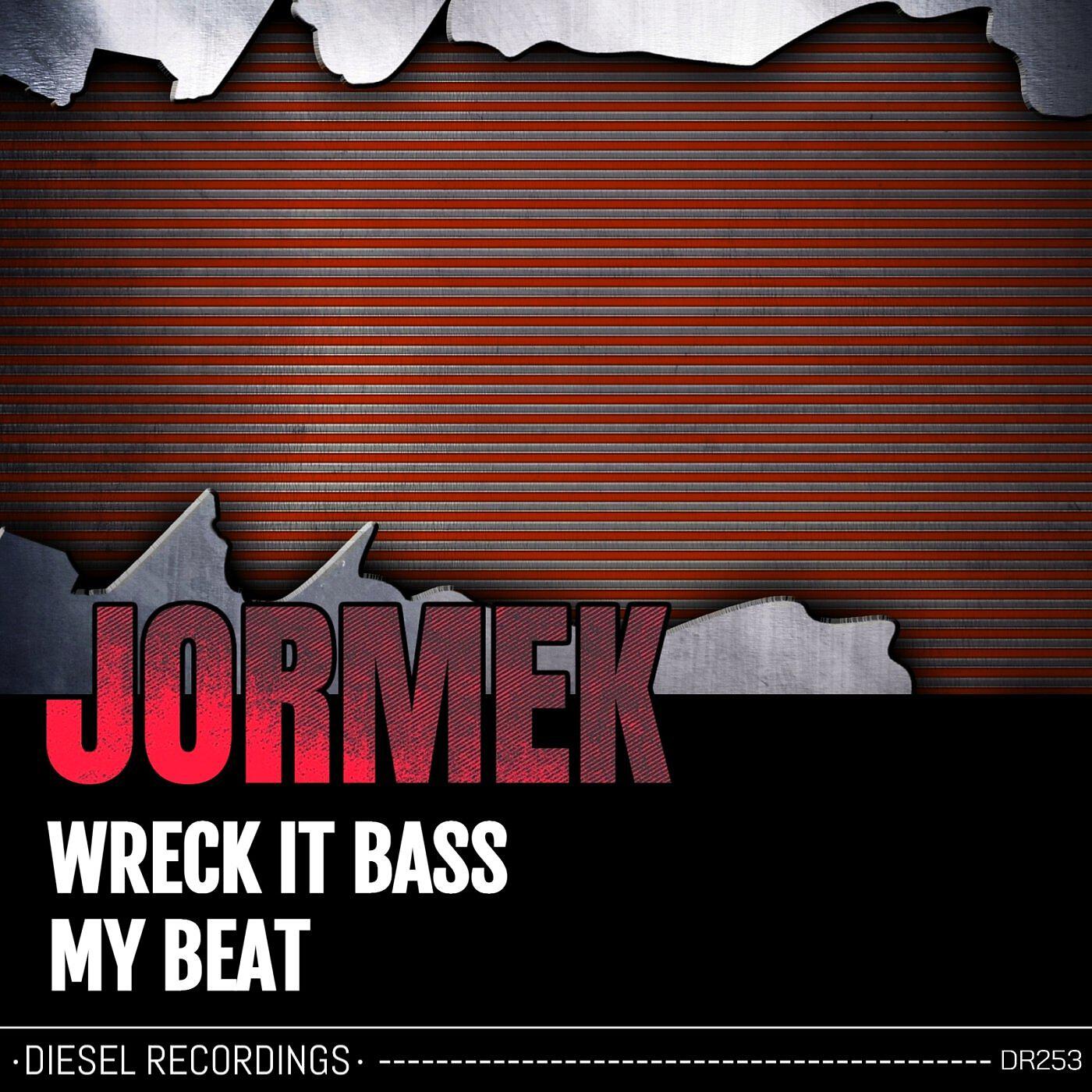 Релиз Wreck It Bass / My Beat