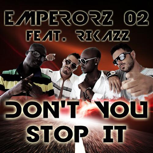 Релиз Don't You Stop It