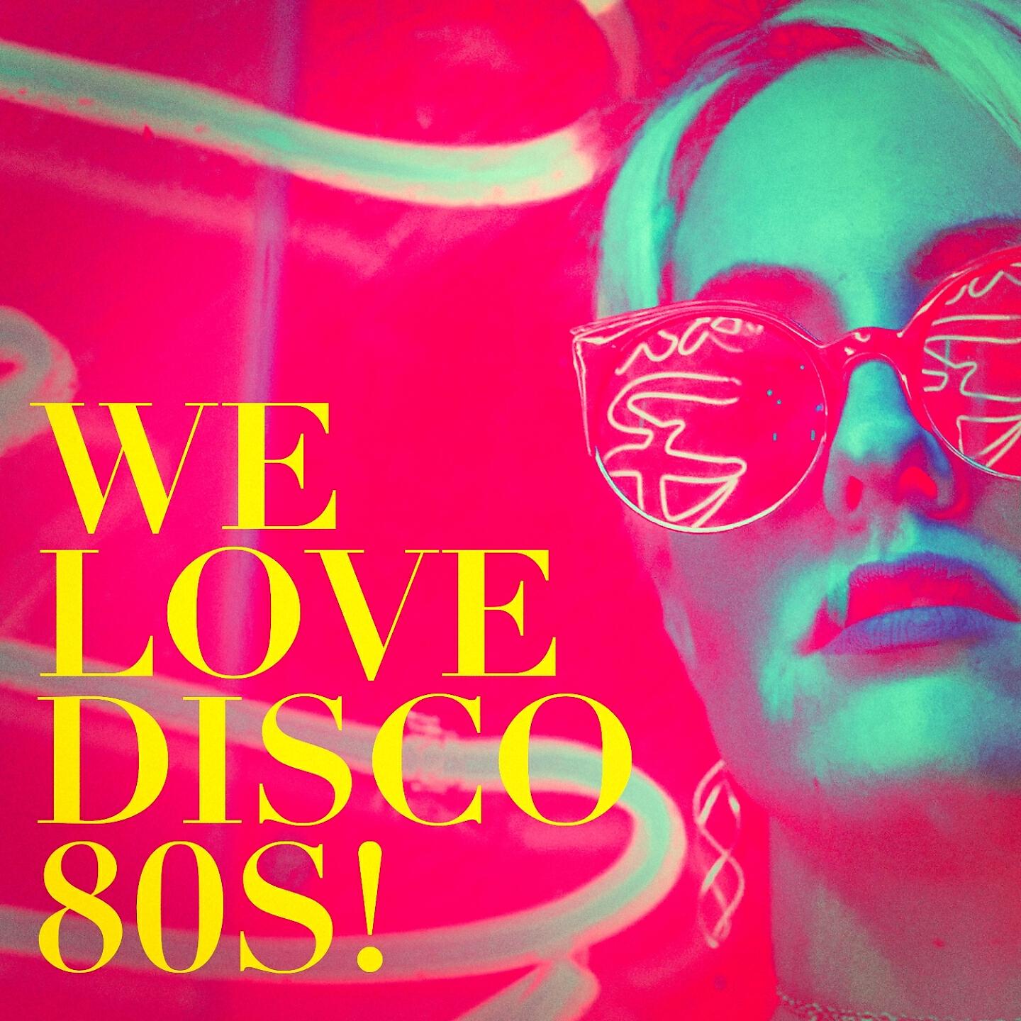 Релиз We Love Disco 80S!