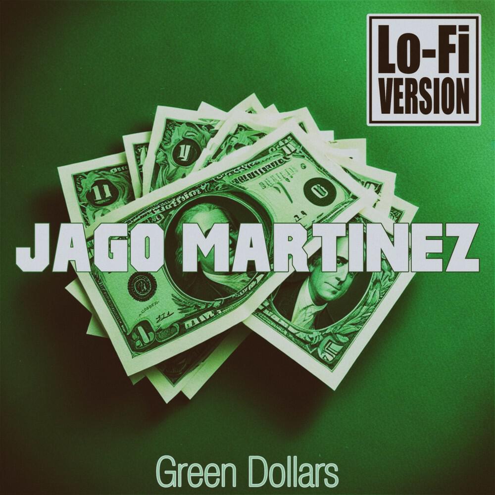 Релиз Green Dollars (Lo-Fi Version)