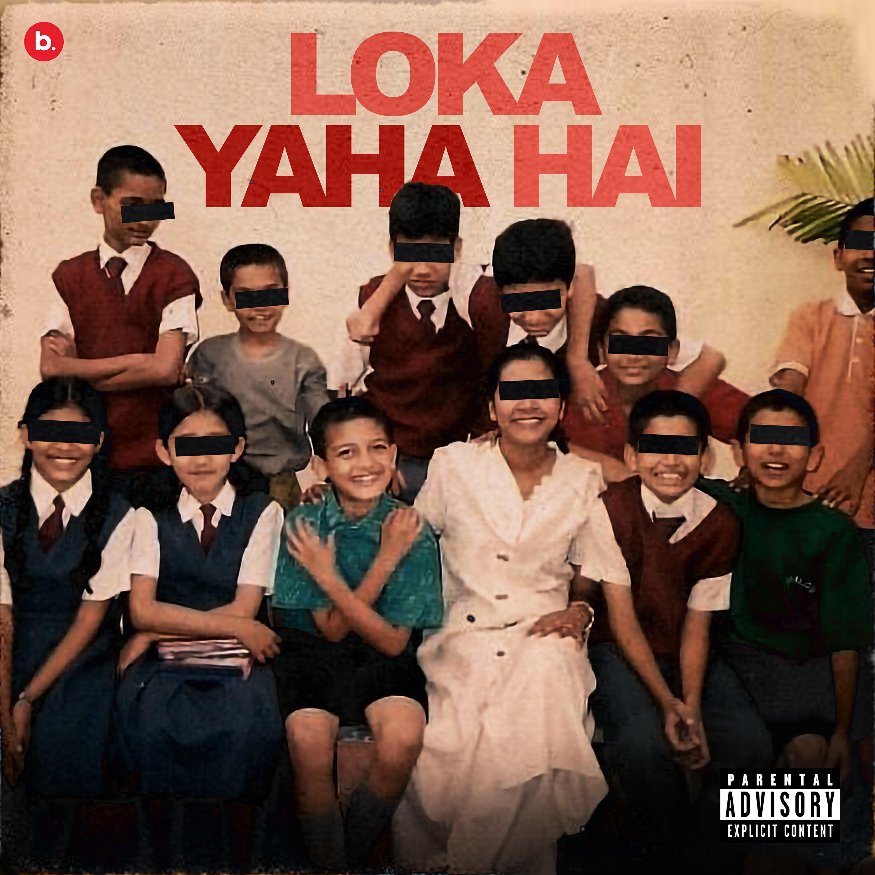 Релиз Loka Yaha Hai
