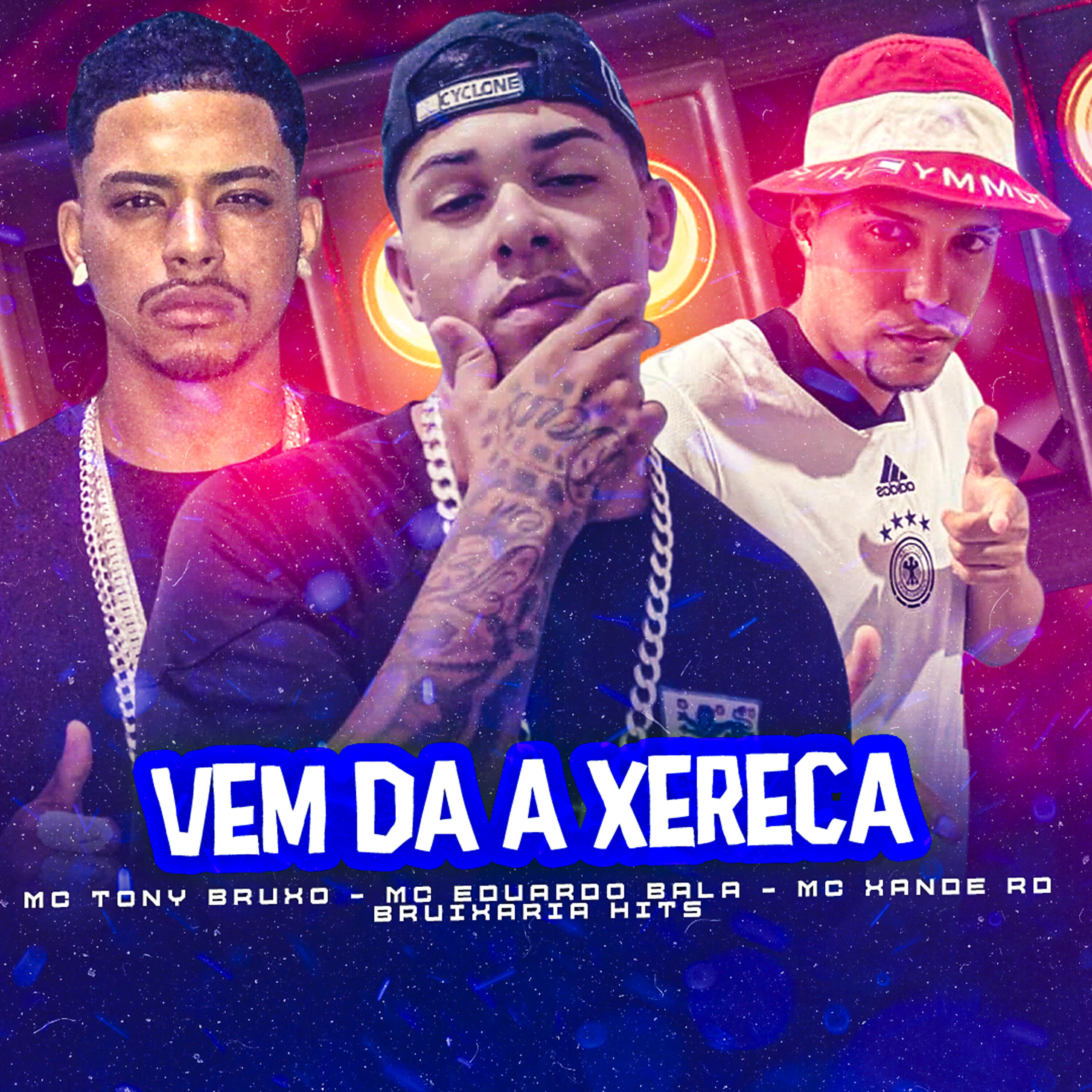 Релиз Vem da a Xereca