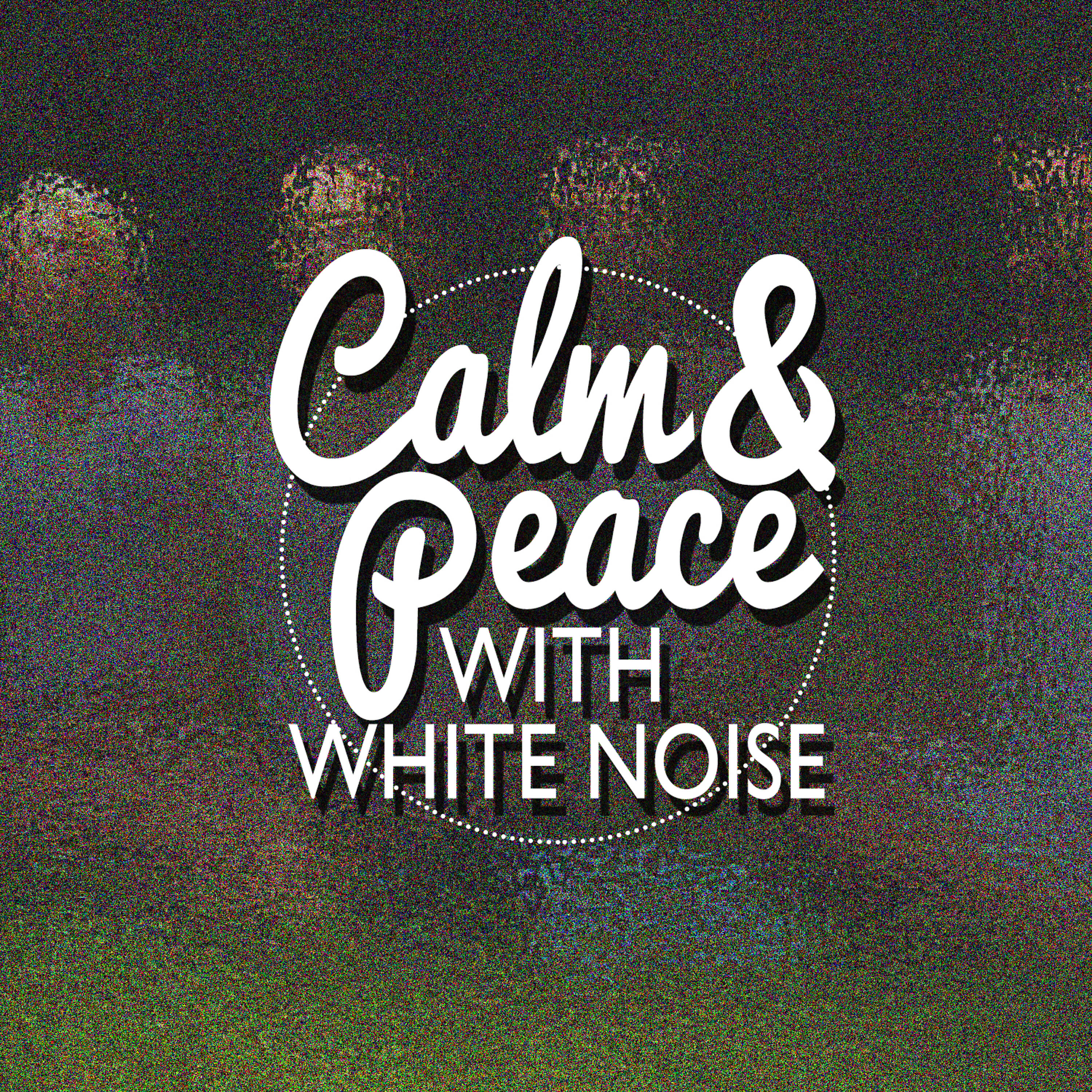 Релиз Calm and Peace with White Noise