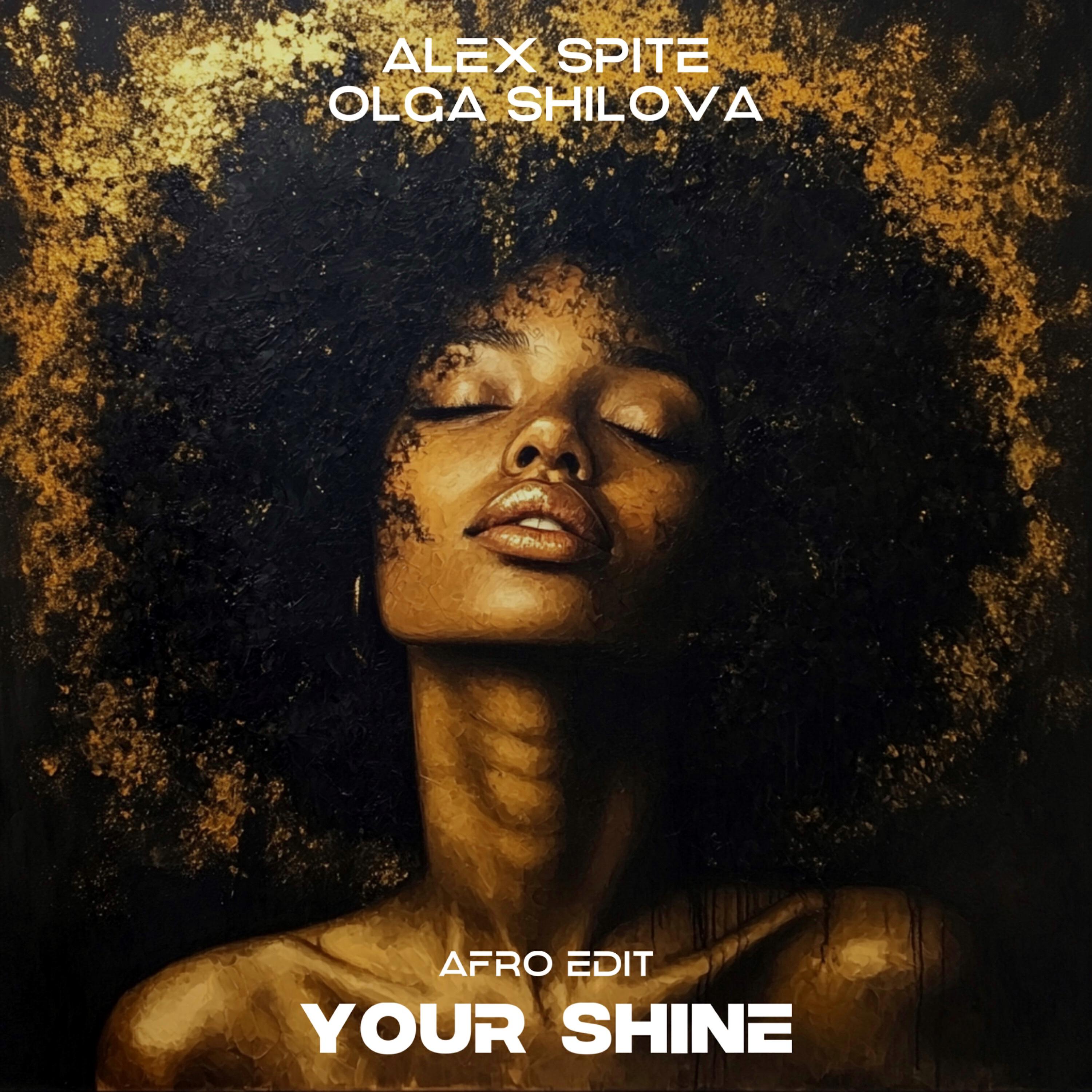 Релиз Your Shine (Afro Edit)