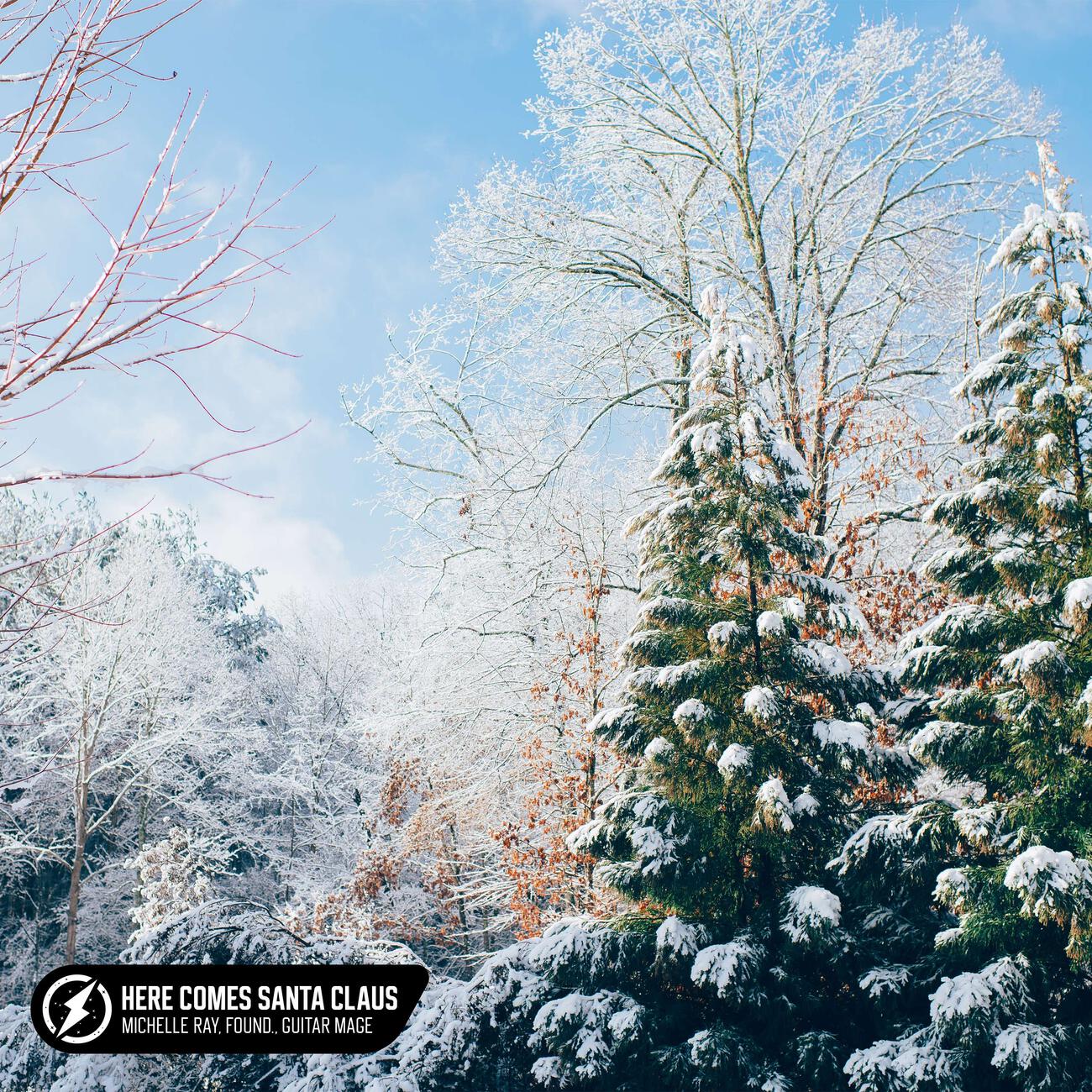 Michelle Ray, found., Guitar Mage - Here Comes Santa Claus (Acoustic)