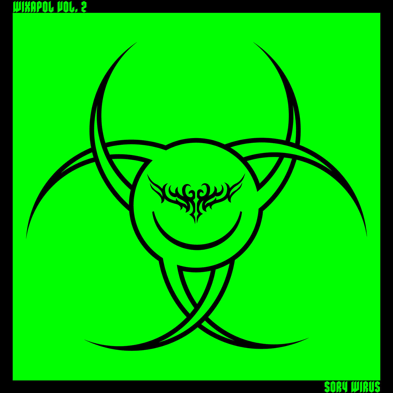 Релиз WIXAPOL, VOL. 2: SORY WIRUS