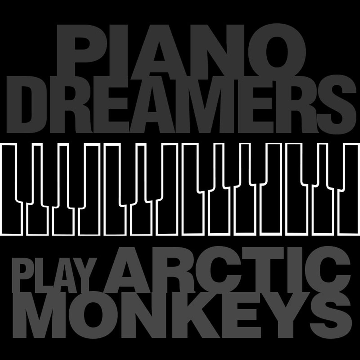 Релиз Piano Dreamers Play Arctic Monkeys