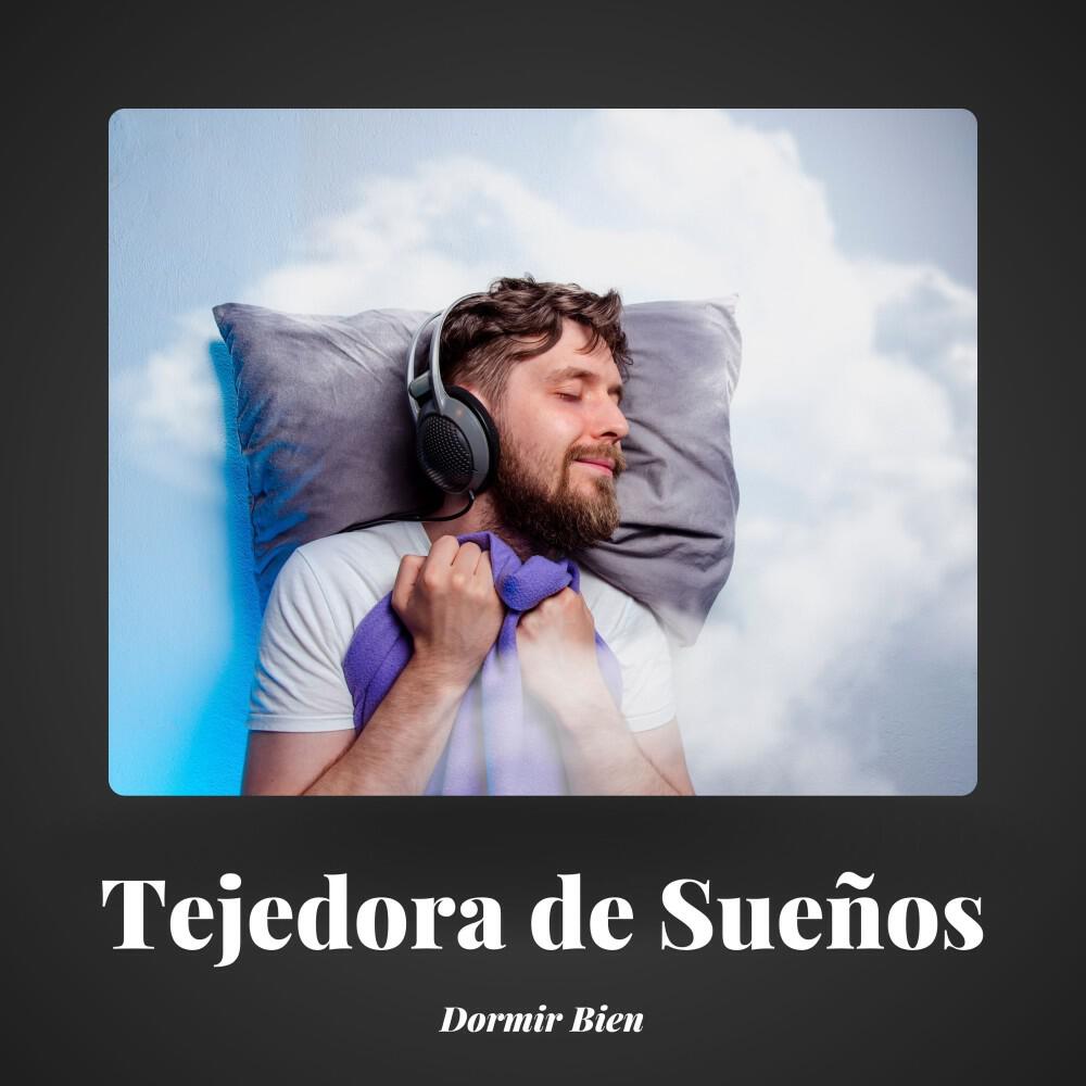 Релиз Tejedora de Sueños: Música Relajante