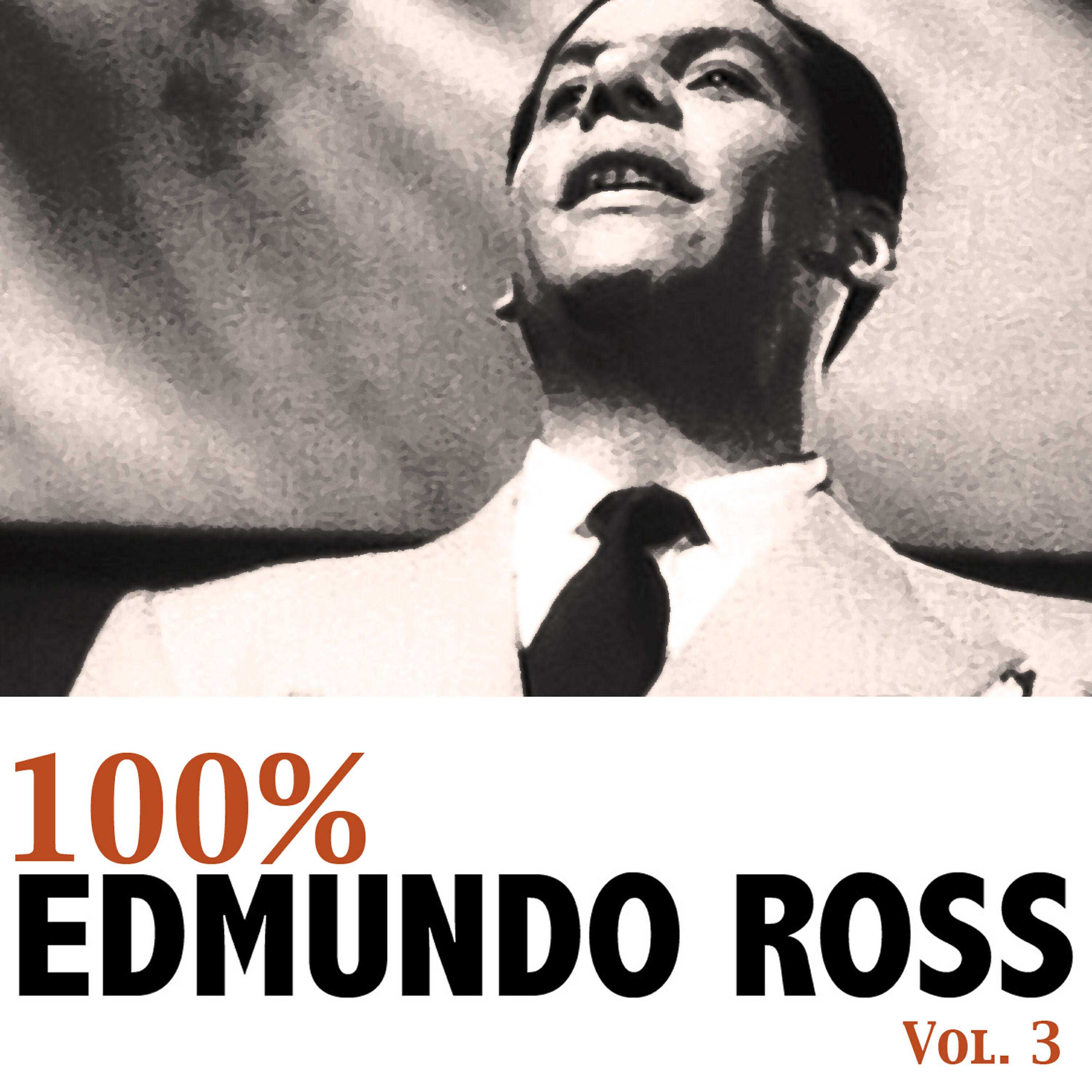 Релиз 100% Edmundo Ross, Vol. 3