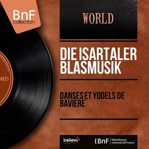 Релиз Danses et yodels de Bavière (Mono Version)