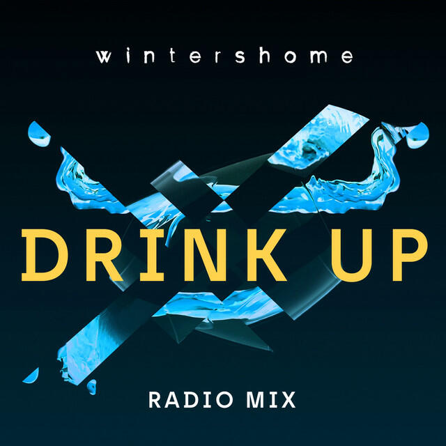 Релиз Drink Up (Radio Mix & Remix)