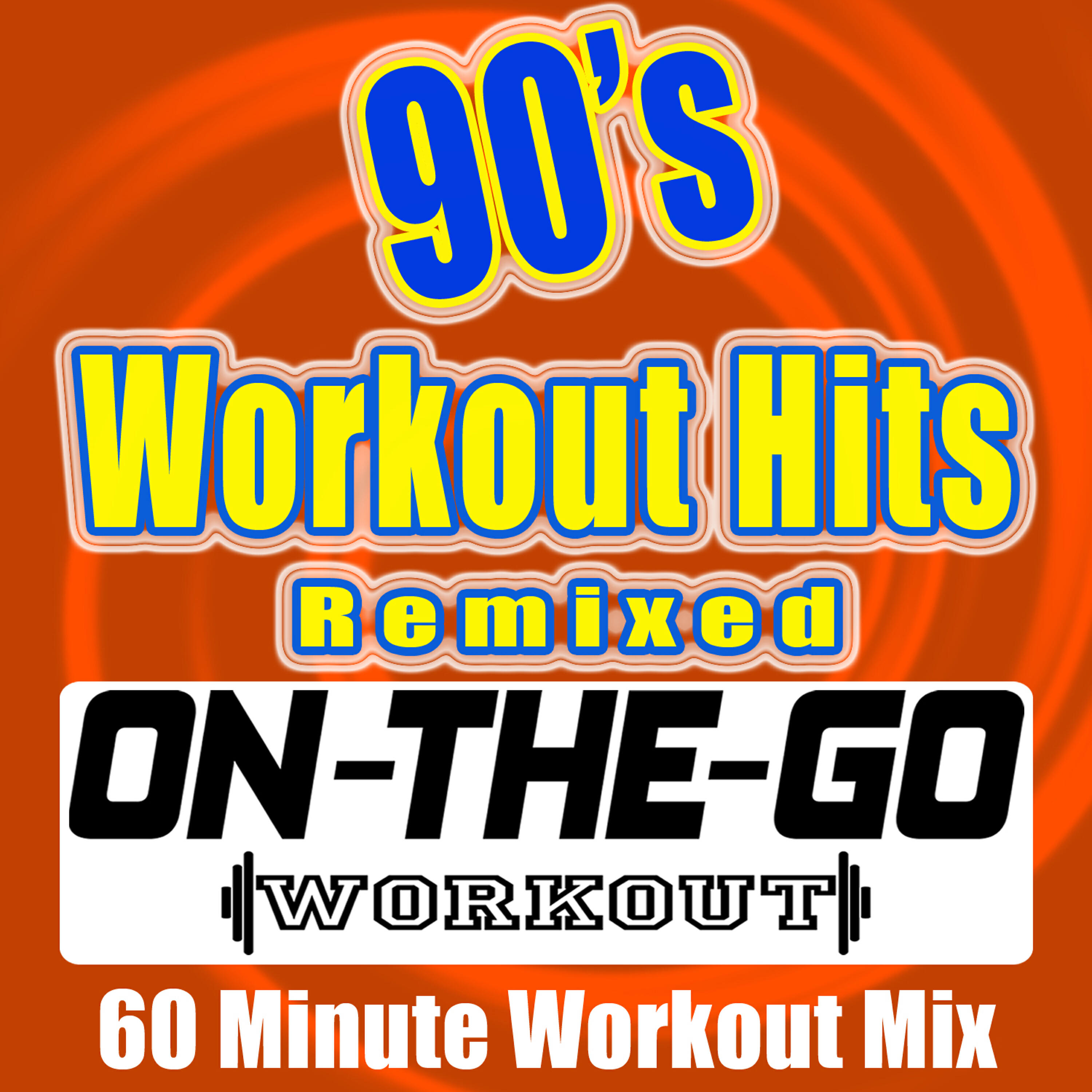 Релиз 90's Workout Hits Remixed - 60 Minute Workout Mix