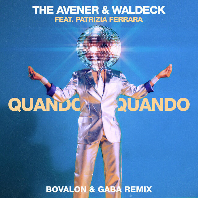 Релиз Quando Quando (Bovalon & Gaba Remix)