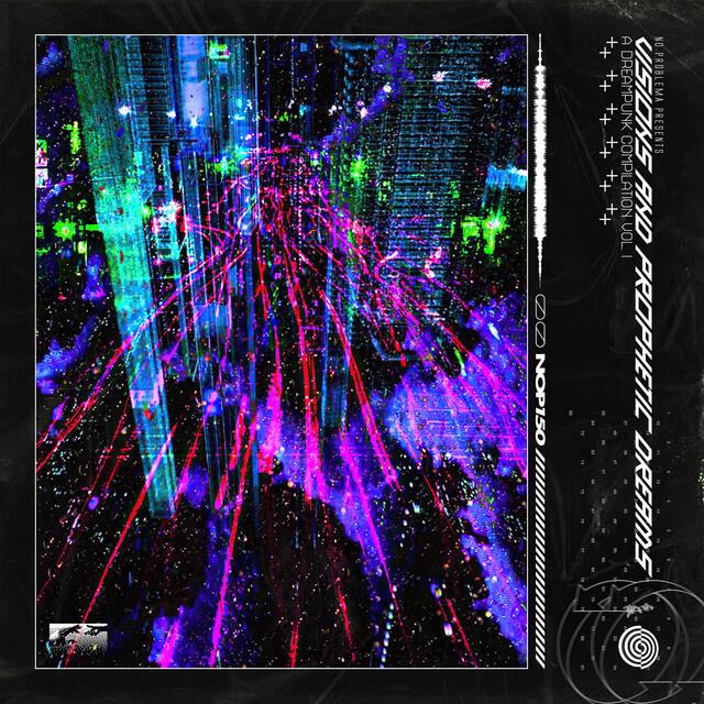 Релиз Visions and Prophetic Dreams: A Dreampunk Compilation Vol. 1